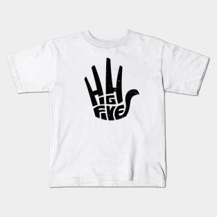 High five Kids T-Shirt